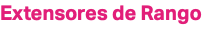 Extensores de Rango
